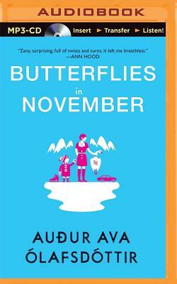 Butterflies in November by Auður Ava Ólafsdóttir