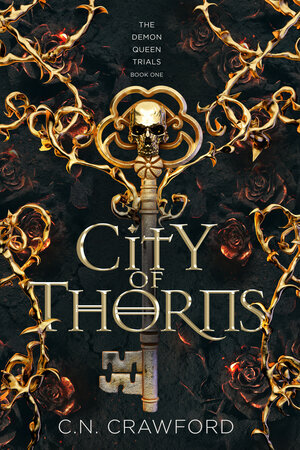 City of Thorns by C.N. Crawford