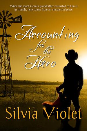 Accounting for the Hero by Silvia Violet