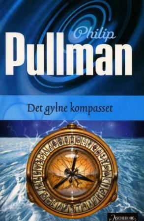 Det Gylne Kompasset by Philip Pullman