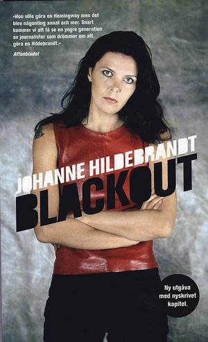 Blackout by Johanne Hildebrandt