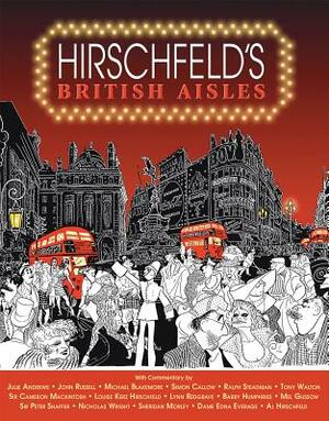 Hirschfeld's British Aisles by Al Hirschfeld