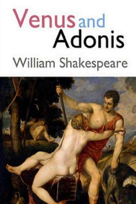 Venus And Adonis by William Shakespeare