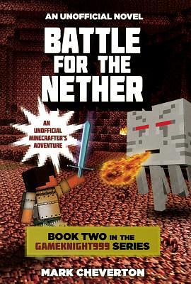 Battle for the Nether by Mark Cheverton