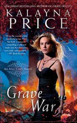 Grave War by Kalayna Price