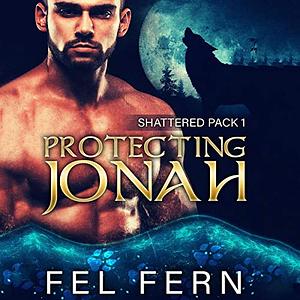 Protecting Jonah by Fel Fern