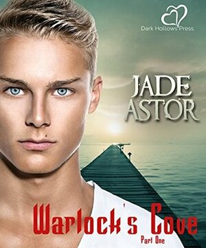 Warlock's Cove by Jade Astor