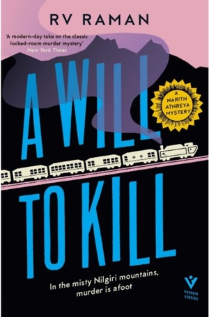 A Will To Kill by R.V. Raman