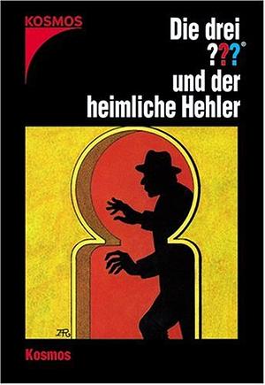 Die drei ??? und der heimliche Hehler by M.V. Carey