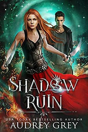 Shadow Ruin by Audrey Grey