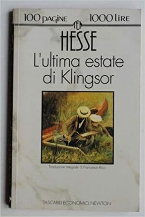 L'ultima estate di Klingsor by Hermann Hesse