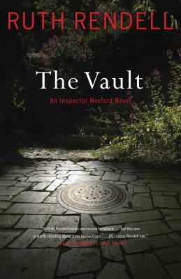 The Vault: An Inspector Wexford Novel by Ruth Rendell