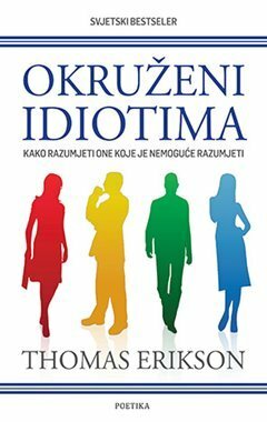 Okruženi idiotima by Thomas Erikson