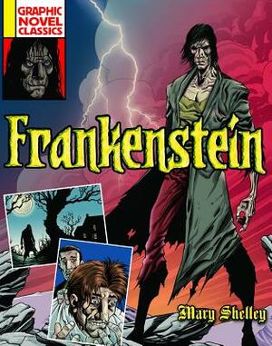 Frankenstein by Mary Shelley