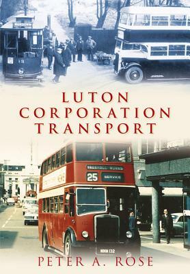Luton Corporation Transport by Peter Rose