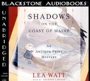 Shadows on the Coast of Maine by Lea Wait