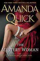 The Mystery Woman by Jayne Ann Krentz, Amanda Quick