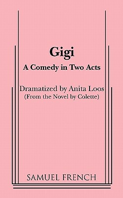 Gigi by Anita Loos