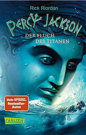 Percy Jackson: Der Fluch des Titanen. ... by Rick Riordan