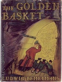 The Golden Basket by Ludwig Bemelmans