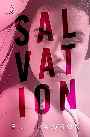 Salvation by E.J. Lawson