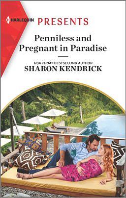 Penniless and Pregnant in Paradise by Sharon Kendrick