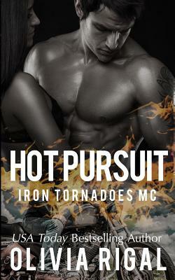 Hot Pursuit by Olivia Rigal