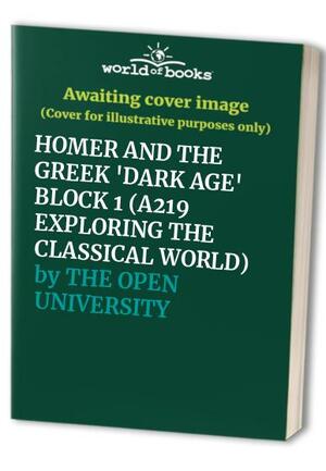 Homer and the Greek 'Dark Age by Chris Emlyn-Jones, Naoko Yamagata