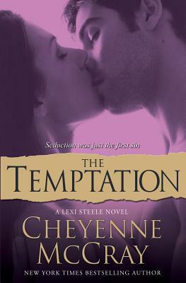 The Temptation by Cheyenne McCray