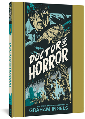 Doctor of Horror and Other Stories by Ray Bradbury, Al Feldstein, Graham Ingels