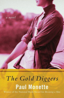 The Gold Diggers (Alyson Classics) by Paul Monette