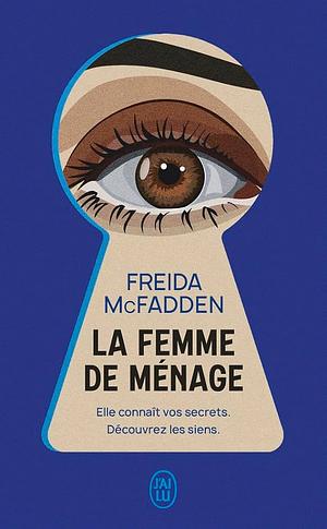 La femme de ménage  by Freida McFadden