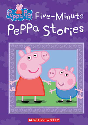 Five-Minute Peppa Stories by Eone