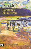 Capitanes de la arena / Captains of the Sand by Jorge Amado, Marcos Mayer