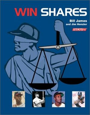 Win Shares by Jim Henzler, Bill James
