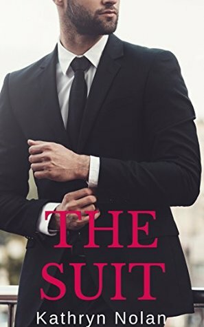 The Suit by Kathryn Nolan