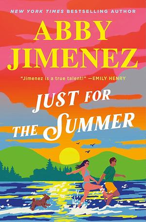 Just for the Summer by Abby Jimenez