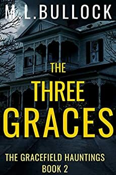 The Three Graces by M.L. Bullock