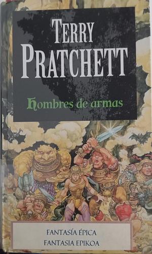 Hombres de armas by Terry Pratchett