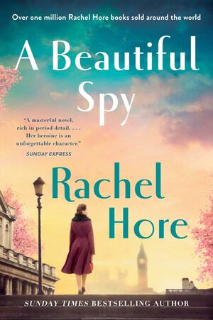 A Beautiful Spy by Rachel Hore