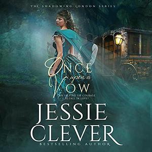 Once Upon a Vow by Jessie Clever