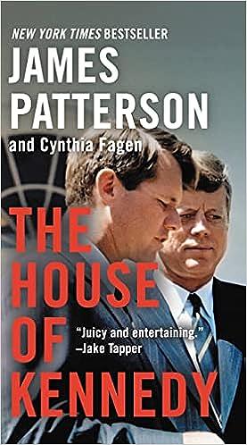 The House of Kennedy by Cynthia Fagen, James Patterson