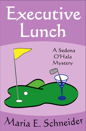 Executive Lunch by Maria E. Schneider