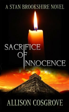 Sacrifice of Innocence by Allison M. Cosgrove