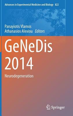 Genedis 2014: Neurodegeneration by 