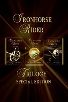 Iron Horse Rider Trilogy by Adelle Laudan
