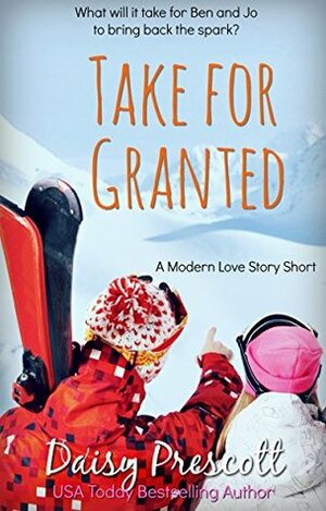 Take for Granted by Daisy Prescott