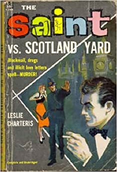 The Saint vs. Scotland Yard by Leslie Charteris