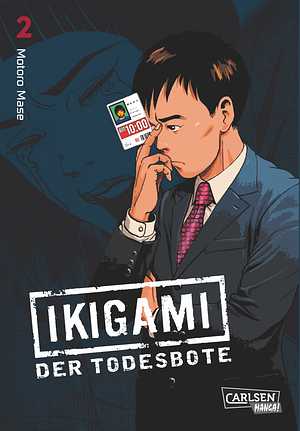 Ikigami - Der Todesbote 2 by Motorō Mase