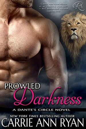 Prowled Darkness by Carrie Ann Ryan
